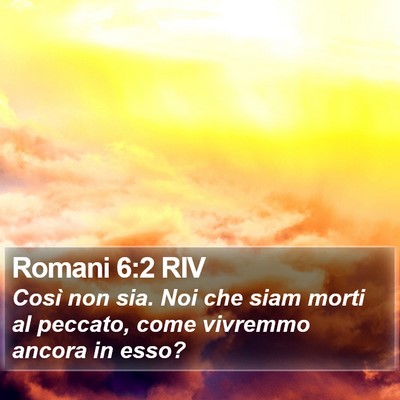 Romani 6:2 RIV Bible Verse Image