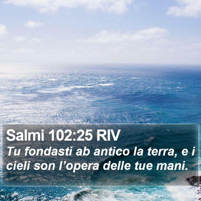 Salmi 102:25 RIV Bible Verse Image