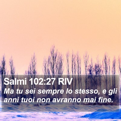 Salmi 102:27 RIV Bible Verse Image
