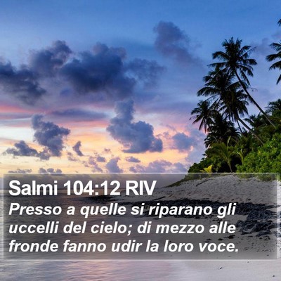 Salmi 104:12 RIV Bible Verse Image