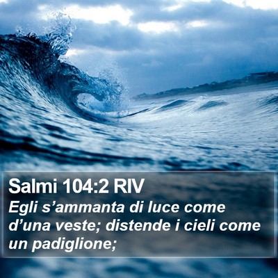 Salmi 104:2 RIV Bible Verse Image