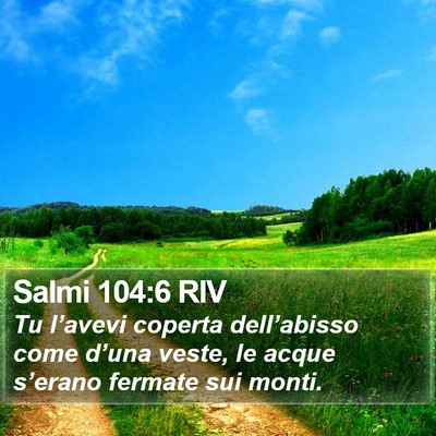 Salmi 104:6 RIV Bible Verse Image