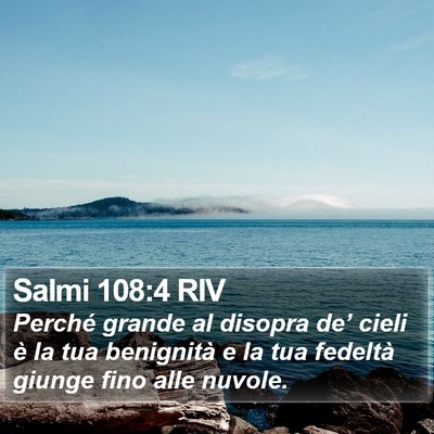 Salmi 108:4 RIV Bible Verse Image