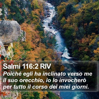 Salmi 116:2 RIV Bible Verse Image