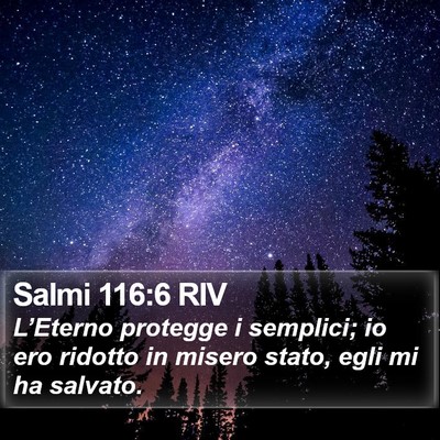Salmi 116:6 RIV Bible Verse Image