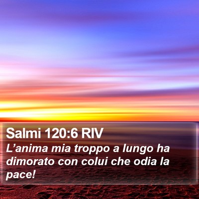 Salmi 120:6 RIV Bible Verse Image