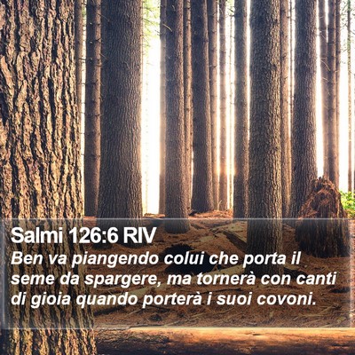 Salmi 126:6 RIV Bible Verse Image