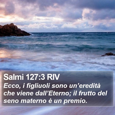 Salmi 127:3 RIV Bible Verse Image