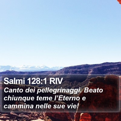 Salmi 128:1 RIV Bible Verse Image