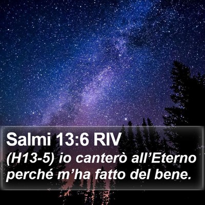 Salmi 13:6 RIV Bible Verse Image