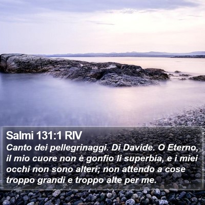 Salmi 131:1 RIV Bible Verse Image