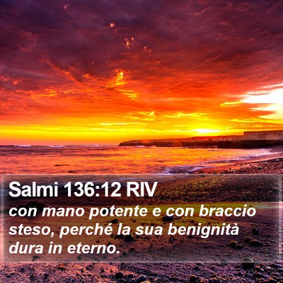 Salmi 136:12 RIV Bible Verse Image