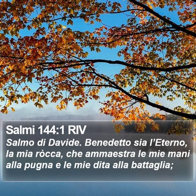 Salmi 144:1 RIV Bible Verse Image