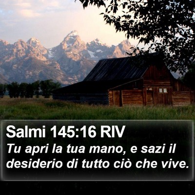 Salmi 145:16 RIV Bible Verse Image
