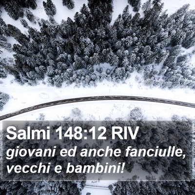 Salmi 148:12 RIV Bible Verse Image