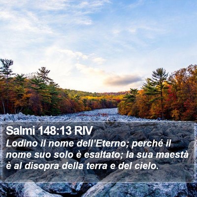 Salmi 148:13 RIV Bible Verse Image