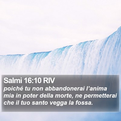 Salmi 16:10 RIV Bible Verse Image