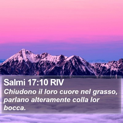 Salmi 17:10 RIV Bible Verse Image