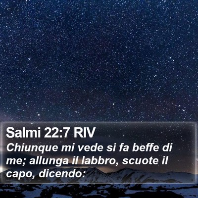 Salmi 22:7 RIV Bible Verse Image