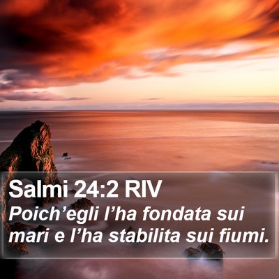 Salmi 24:2 RIV Bible Verse Image
