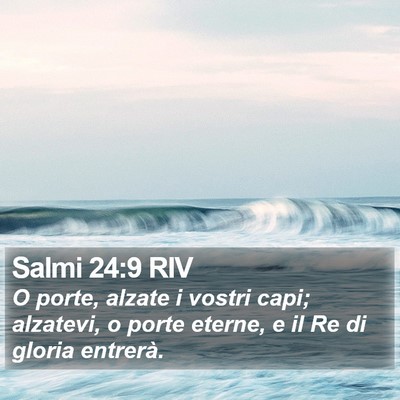 Salmi 24:9 RIV Bible Verse Image