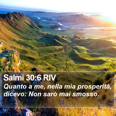 Salmi 30:6 RIV Bible Verse Image