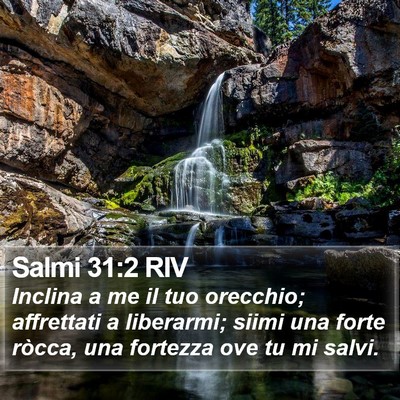 Salmi 31:2 RIV Bible Verse Image