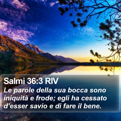 Salmi 36:3 RIV Bible Verse Image