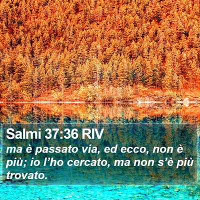 Salmi 37:36 RIV Bible Verse Image