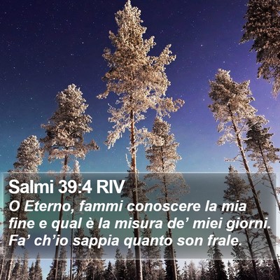 Salmi 39:4 RIV Bible Verse Image