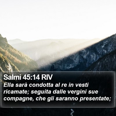 Salmi 45:14 RIV Bible Verse Image