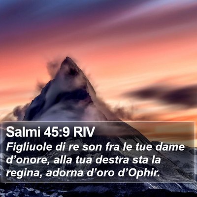 Salmi 45:9 RIV Bible Verse Image