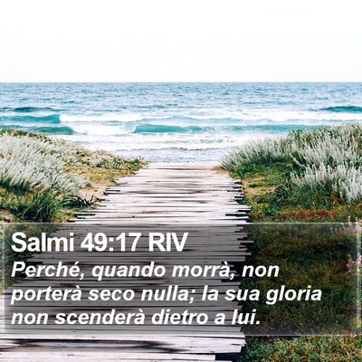 Salmi 49:17 RIV Bible Verse Image