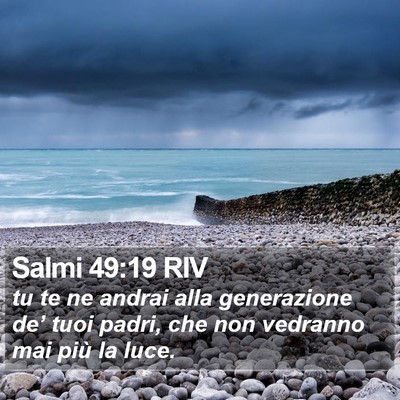 Salmi 49:19 RIV Bible Verse Image