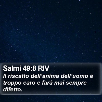 Salmi 49:8 RIV Bible Verse Image