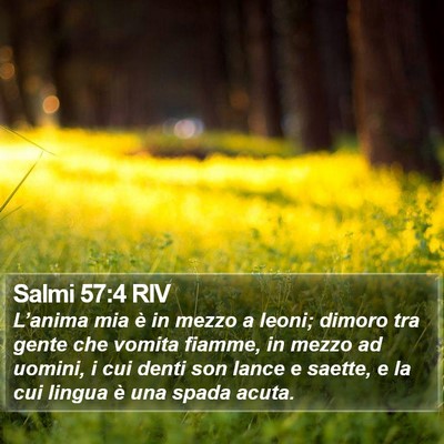 Salmi 57:4 RIV Bible Verse Image