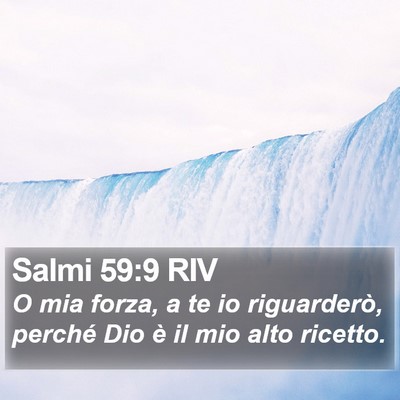 Salmi 59:9 RIV Bible Verse Image