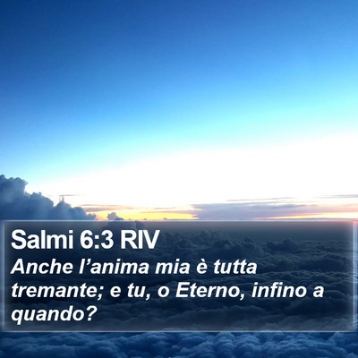 Salmi 6:3 RIV Bible Verse Image