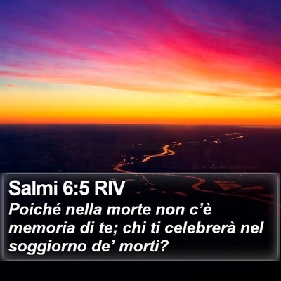 Salmi 6:5 RIV Bible Verse Image