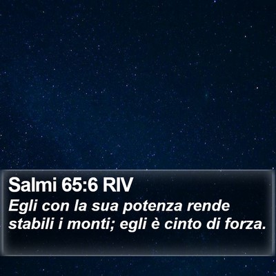 Salmi 65:6 RIV Bible Verse Image