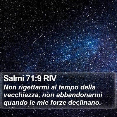 Salmi 71:9 RIV Bible Verse Image