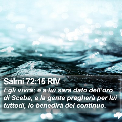Salmi 72:15 RIV Bible Verse Image