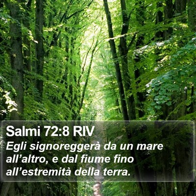 Salmi 72:8 RIV Bible Verse Image