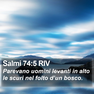 Salmi 74:5 RIV Bible Verse Image