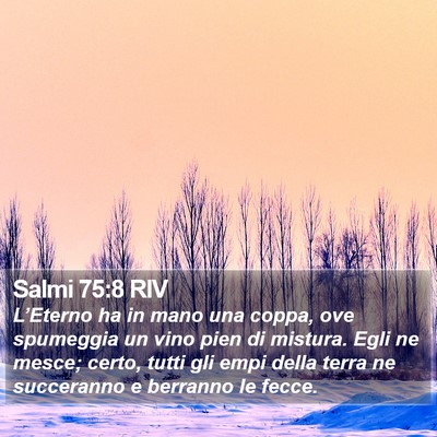 Salmi 75:8 RIV Bible Verse Image