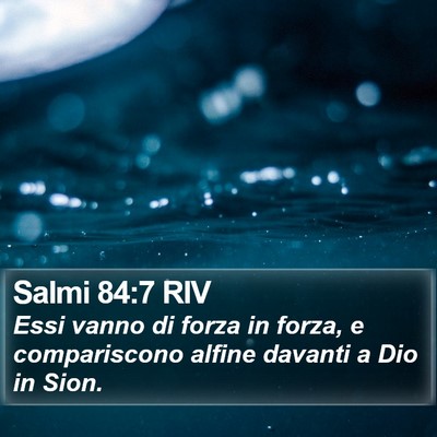 Salmi 84:7 RIV Bible Verse Image