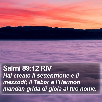 Salmi 89:12 RIV Bible Verse Image