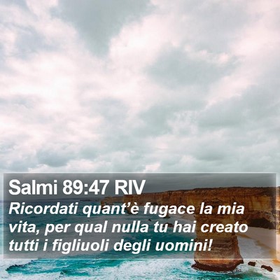 Salmi 89:47 RIV Bible Verse Image