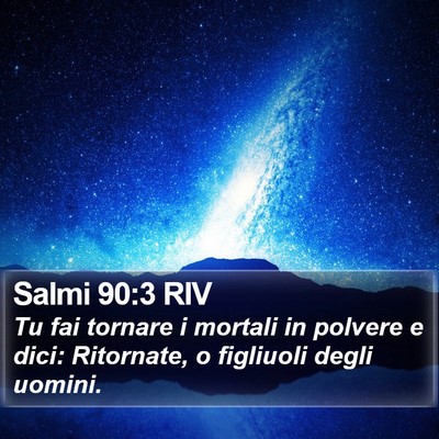 Salmi 90:3 RIV Bible Verse Image