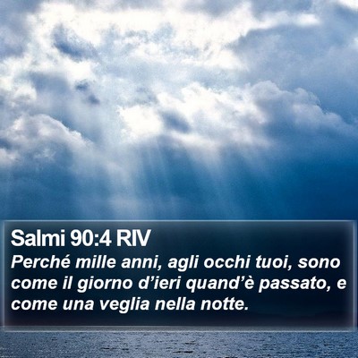 Salmi 90:4 RIV Bible Verse Image